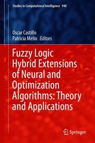 Studies in Computational Intelligence 940 - Fuzzy Logic Hybrid Extensions of Neural and Optimization Algorithms: Theory and Applications
