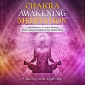 Chakra Awakening Meditation