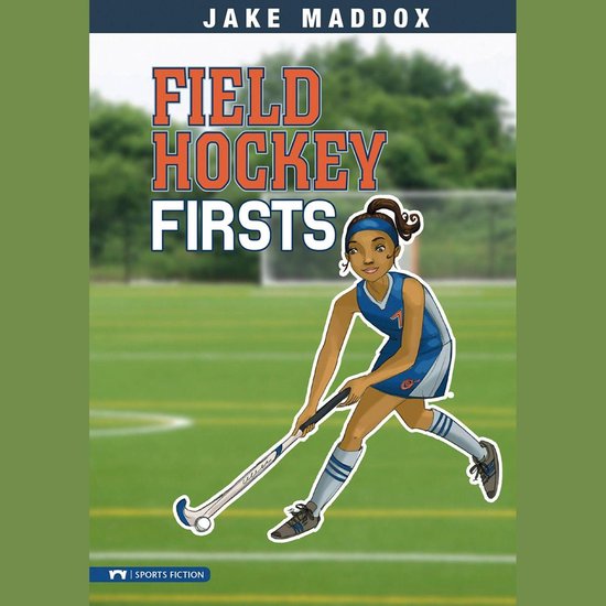 Field Hockey Firsts - cover