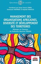 Questions de Société - Management des organisations africaines, diversité et développement des territoires