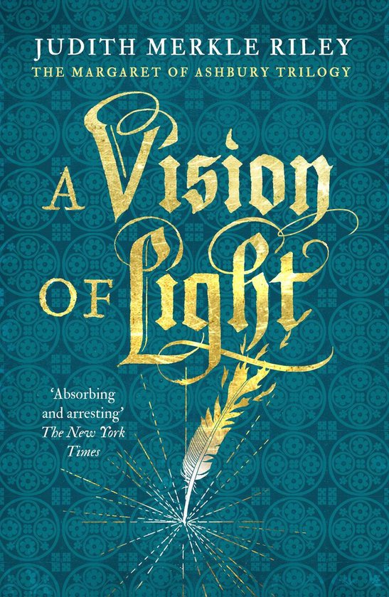 Margaret of Ashbury Trilogy 1 - A Vision of Light - cover