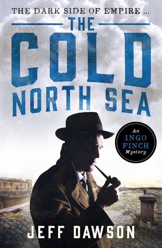An Ingo Finch Mystery 2 - The Cold North Sea - cover