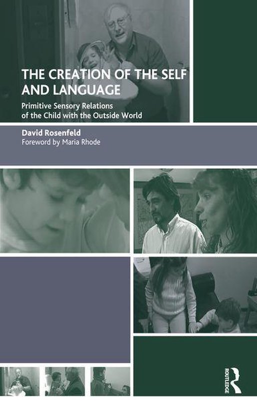 The Creation of the Self and Language - cover
