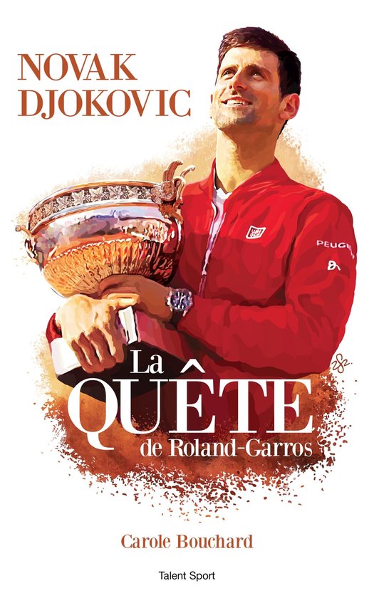 Novak Djokovic - La Quête de Roland-Garros - cover