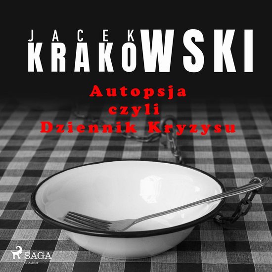 Autopsja czyli Dziennik Kryzysu - cover