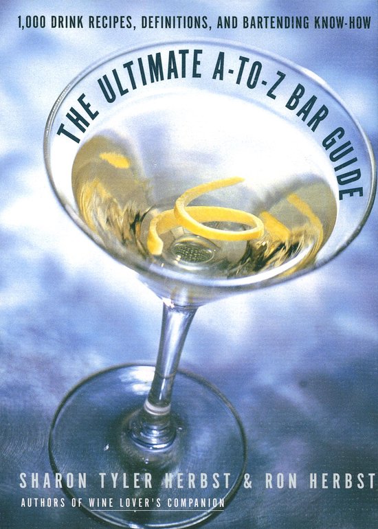 The Ultimate A-to-Z Bar Guide - cover