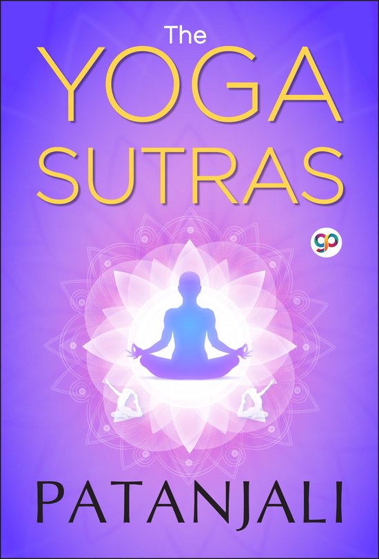 The Yoga Sutras of Patanjali
