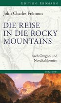 Edition Erdmann - Die Reise in die Rocky Mountains