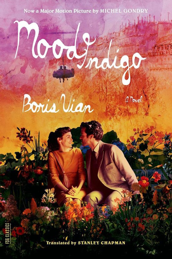 Boekomslag 'Mood Indigo' van Boris Vian, met een stel tussen bloemen. Titel "Mood Indigo", "Now a Major Motion Picture by Michel Gondry".