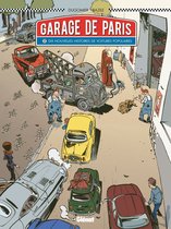 Le Garage de Paris 2 - Le Garage de Paris - Tome 02
