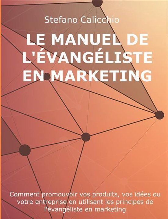 Le manuel de l'évangéliste en marketing - cover