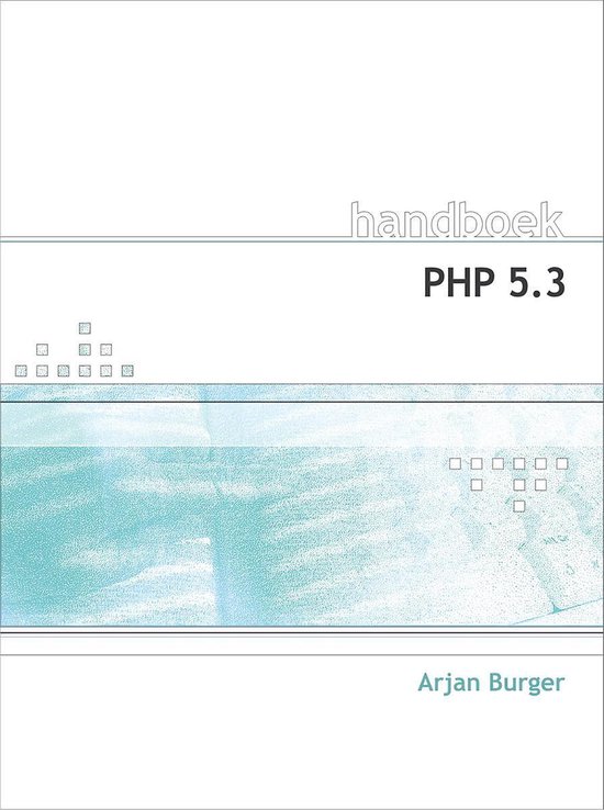Cover van het boek 'Handboek Php 5.3' van Arjan Burger