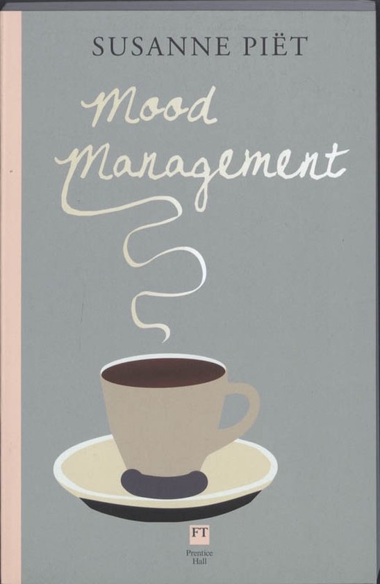 Cover van het boek 'Moodmanagement' van Susanne Piët en Suzanne Piët