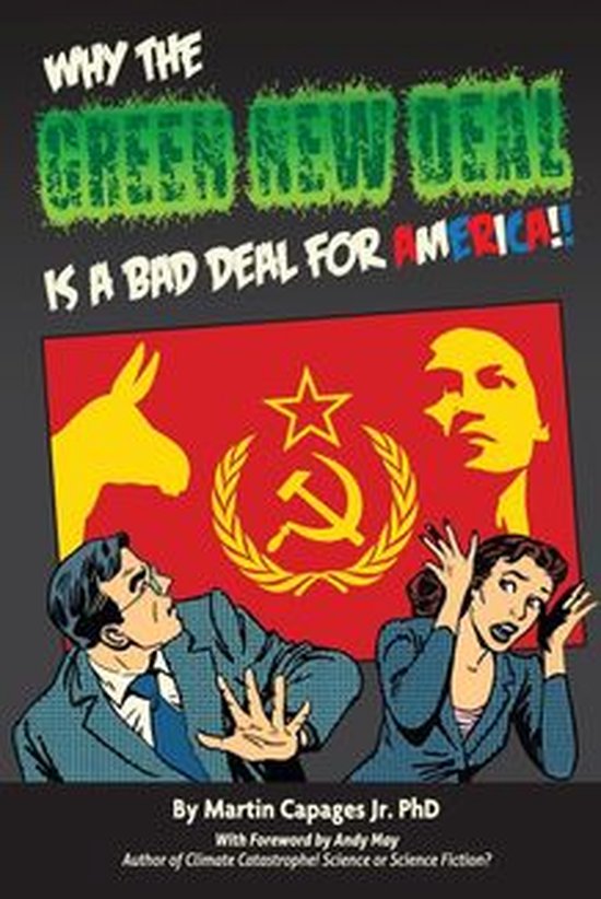 WHY THE GREEN NEW DEAL IS A BAD DEAL FOR AMERICA - cover
