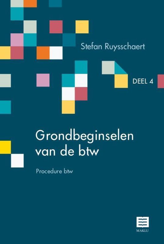 Grondbeginselen van de btw 4 - Procedure btw
