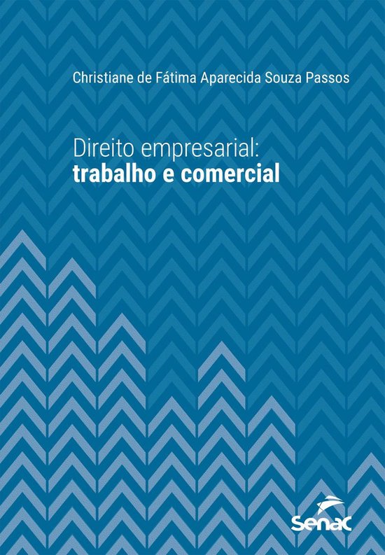 Série Universitária - Direito empresarial: trabalho e come ... - cover