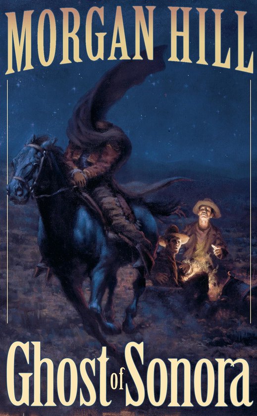 Legends of the West 3 - Ghost of Sonora - cover