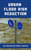 Urban Flood Risk Reduction