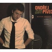 Ondřej Pivec & Organic Quartet - Never Enough (CD)