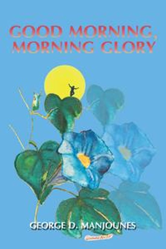 Good Morning, Morning Glory - cover