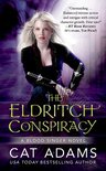 The Blood Singer Novels 5 - The Eldritch Conspiracy