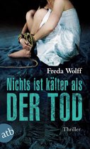 Merette Schulman 3 - Nichts ist kälter als der Tod