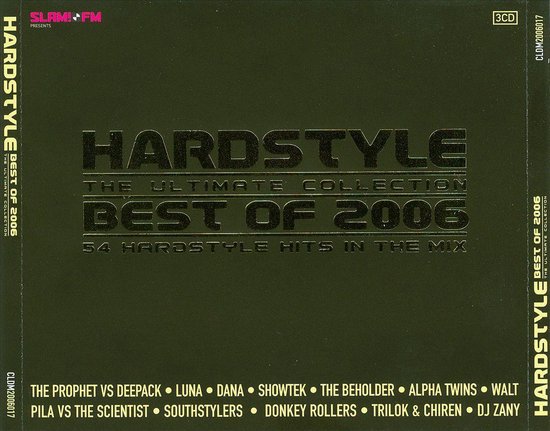Best Of Hardstyle 2006 The Ultimate Collection