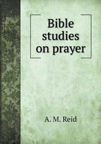 Bible studies on prayer