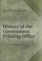 History of the Government Printing Office