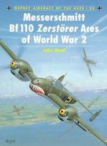 Messerschmitt Bf 110 Zerstorer Aces