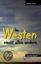 Im Westen riecht alles anders