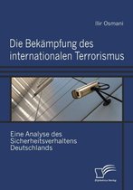 Die Bekämpfung des internationalen Terrorismus