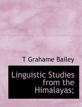 Linguistic Studies from the Himalayas