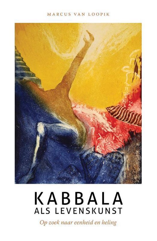 Kabbala als levenskunst - Marcus van Loopik | Tiliboo-afrobeat.com