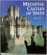Medieval Castles of Spain