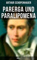 Parerga und Paralipomena (Gesamtausgabe in 2 Bänden)