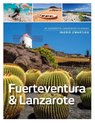 Fuerteventura , Lanzerote en La Graciosa