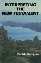 New Testament Message - Interpreting the New Testament