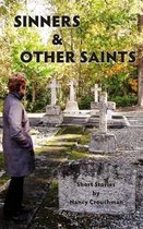 Sinners and other Saints