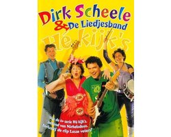 Dirk Scheele & De Liedjesband - He Kijk's (DVD)