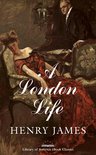 Library of America E-Book Classics - A London Life