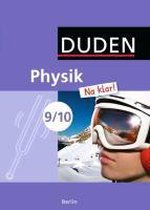 Physik Na klar! 9./10. Schuljahr. Schülerbuch Sekundarschule Berlin