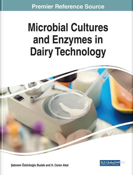 Microbial Cultures and Enzymes in Dairy Technology (ebook