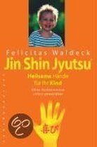 Jin Shin Jyutsu - Heilsame Hände für Ihr Kind