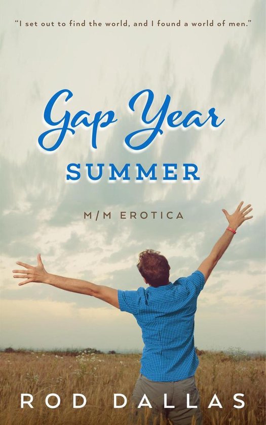 Gap Year 2 Gap Year Summer (ebook), Rod Dallas 9781393112631