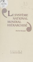 Le Système national-mondial hiérarchisé