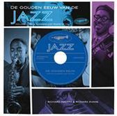 Gouden eeuw van de Jazz + cd
