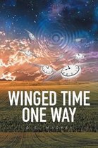Winged Time One Way