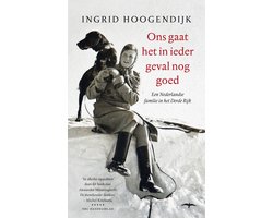 Ons gaat het in ieder geval nog goed