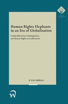 Meijers-reeks 331 -   Human Rights Elephants in an Era of Globalisation